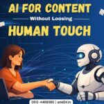 How to use AI for Content without Losing Human Touch
